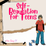 self regulation for teens